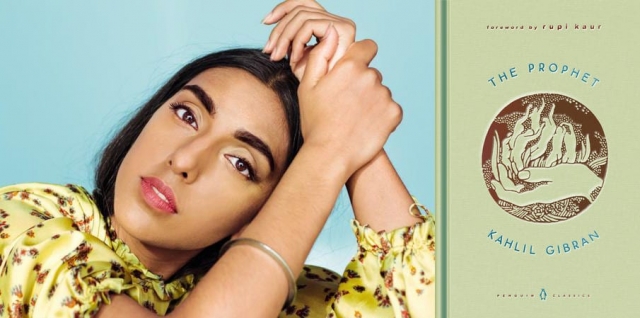 Rupi Kaur Canadian -Indian Poetess "The Prophet by Penguin Random House 2019