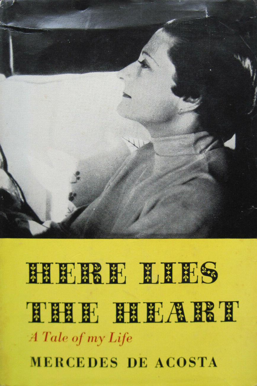 Cover of Here Lies The Heart by Mercedes de Acosta