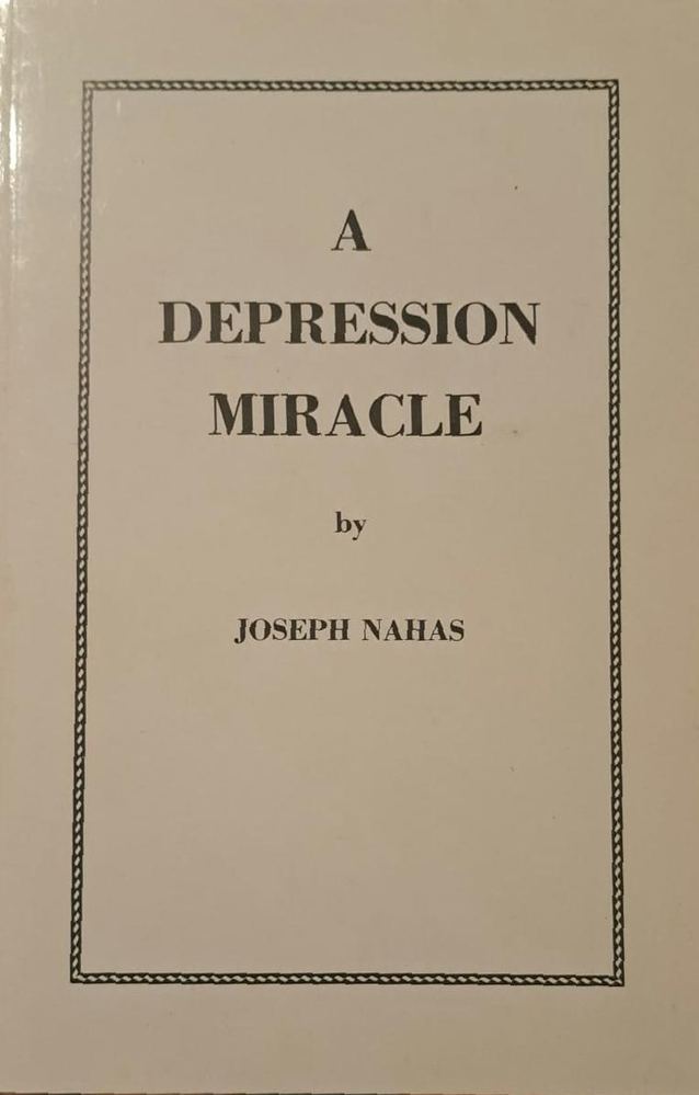 Cover of A Depression Miracle by Joseph Nahas, 1975
