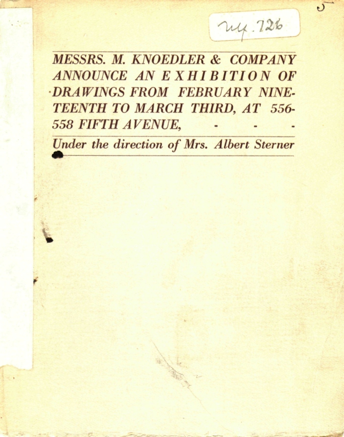 Exhibition of Drawings [Catalogue], New York: M. Knoedler & Co., February 19-March 3, 1917.
