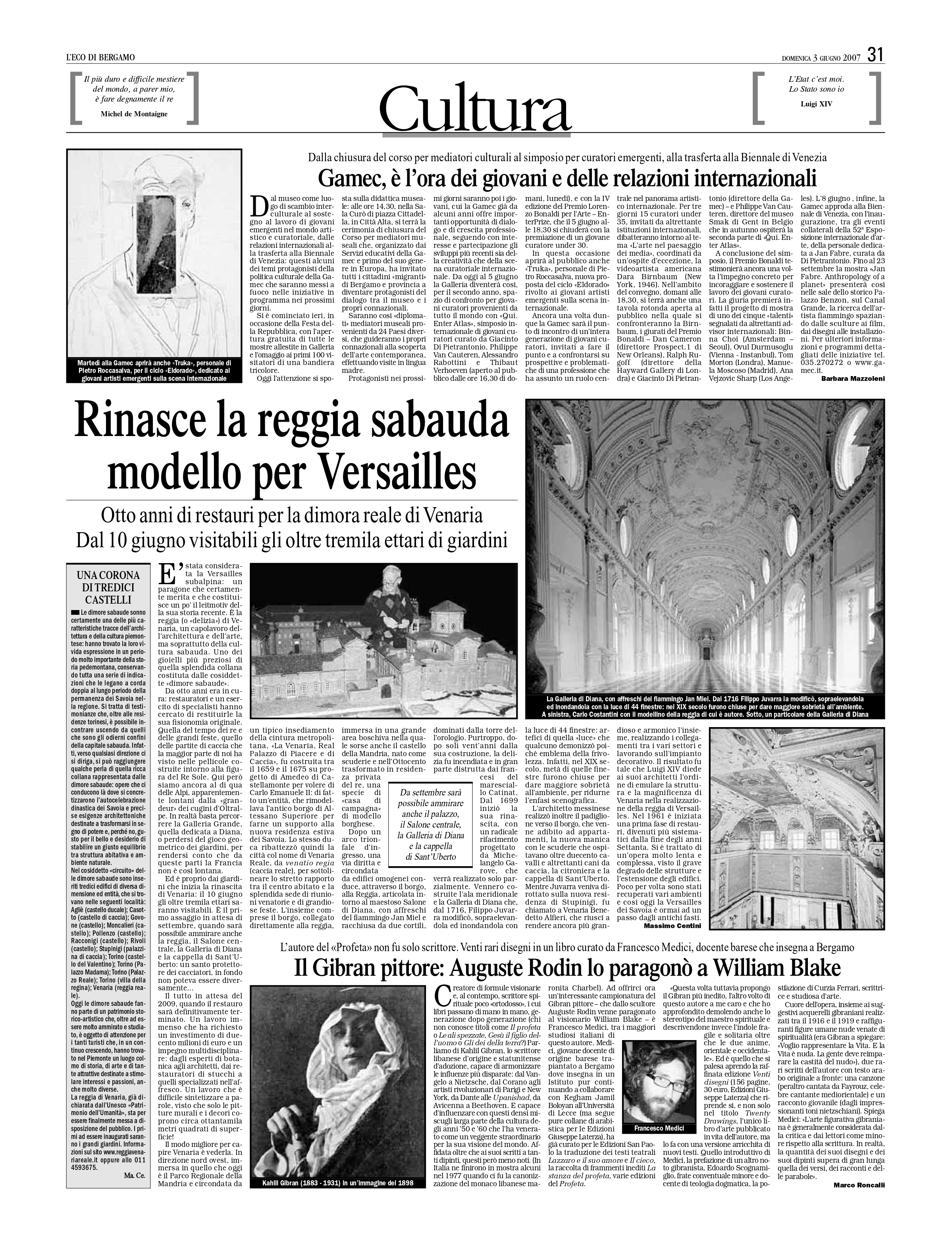 Marco Roncalli, "Il Gibran pittore: Auguste Rodin lo paragonò a William Blake", L’Eco di Bergamo, Jun 3, 2007, p. 31 (review)