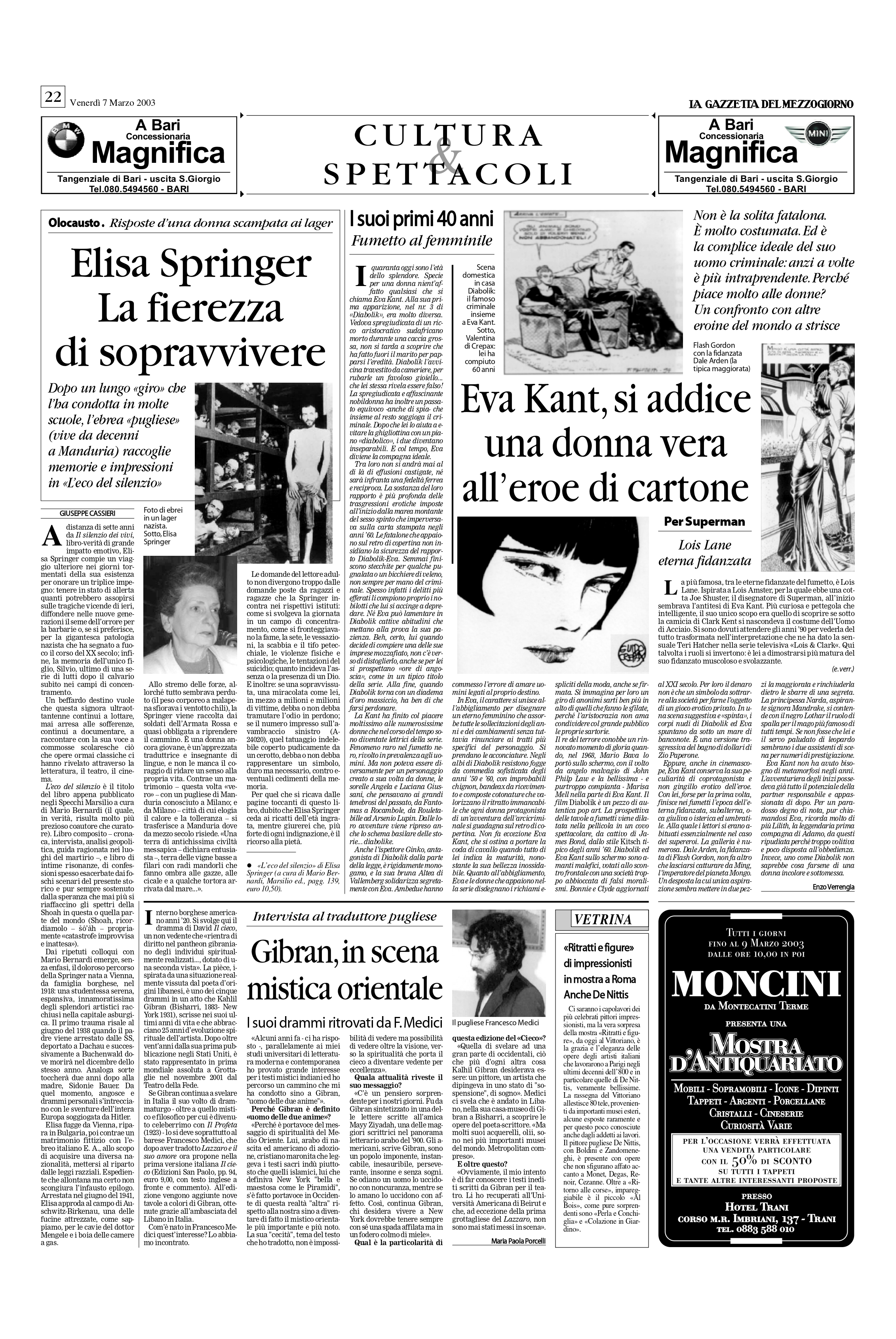 Maria Paola Porcelli, "Gibran,in scena mistica orientale", La Gazzetta del Mezzogiorno, Mar 7, 2003, p. 22 (interview)